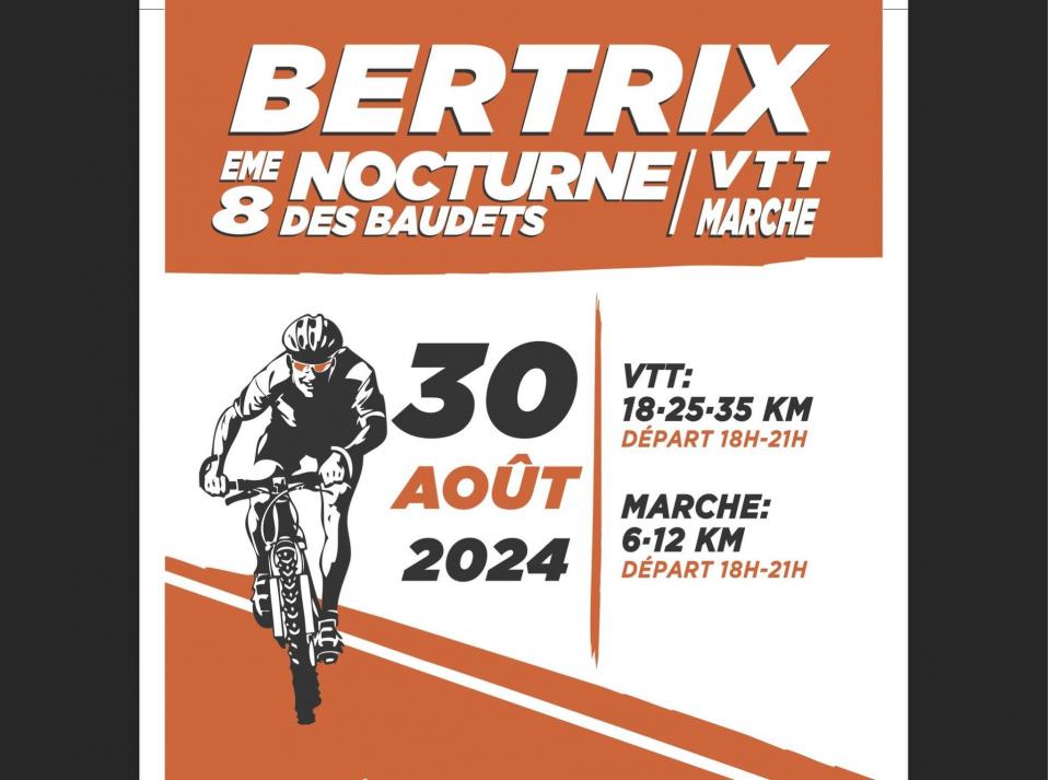 Vtt et marche nocturne a bertrix le 300824